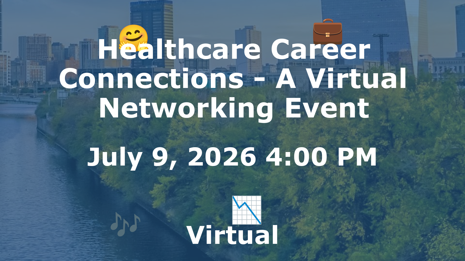 Healthcare Career Connections - A Virtual Networking Event event image